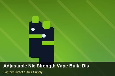 Adjustable Nic Strength Vape Bulk — Adjustable Nic Strength Vape Bulk: Distribution Channels — Private-Label Launch photo 2