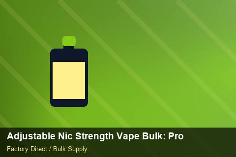Adjustable Nic Strength Vape Bulk — Adjustable Nic Strength Vape Bulk: Procurement Checklist — Private-Label Launch photo 1