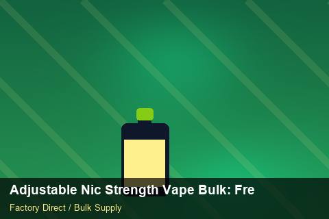 Adjustable Nic Strength Vape Bulk — Adjustable Nic Strength Vape Bulk: Freight Insurance — Private-Label Launch photo 1