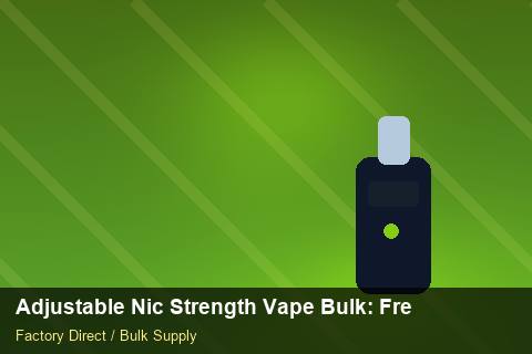 Adjustable Nic Strength Vape Bulk — Adjustable Nic Strength Vape Bulk: Freight Insurance — Private-Label Launch photo 2