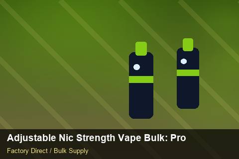 Adjustable Nic Strength Vape Bulk — Adjustable Nic Strength Vape Bulk: Production Capacity — Brand Positioning photo 2