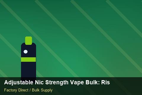 Adjustable Nic Strength Vape Bulk — Adjustable Nic Strength Vape Bulk: Risk Management — Brand Positioning photo 1