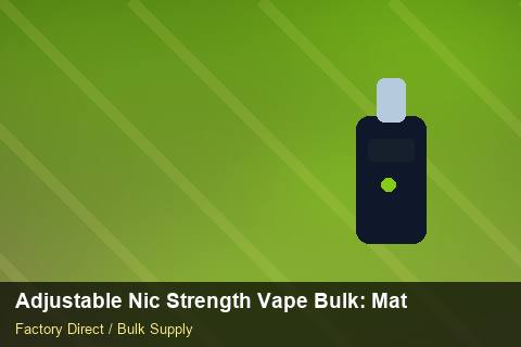 Adjustable Nic Strength Vape Bulk — Adjustable Nic Strength Vape Bulk: Material & Ingredients — Brand Positioning photo 2
