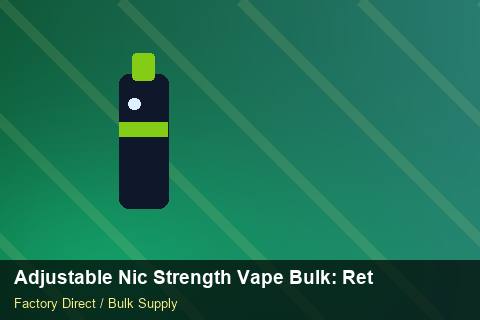 Adjustable Nic Strength Vape Bulk — Adjustable Nic Strength Vape Bulk: Returns & Warranty — Brand Positioning photo 1