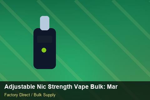 Adjustable Nic Strength Vape Bulk — Adjustable Nic Strength Vape Bulk: Market Comparison — Brand Positioning photo 1