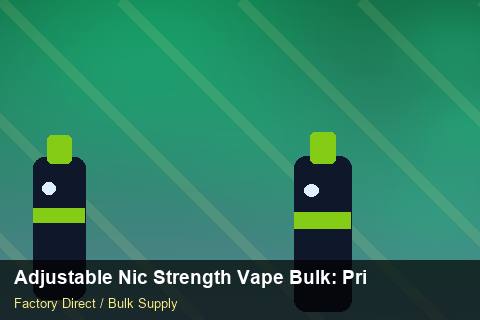 Adjustable Nic Strength Vape Bulk — Adjustable Nic Strength Vape Bulk: Private Label Options — Logo Placement photo 1