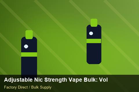 Adjustable Nic Strength Vape Bulk — Adjustable Nic Strength Vape Bulk: Volume Pricing Tiers — Colour Matching photo 2