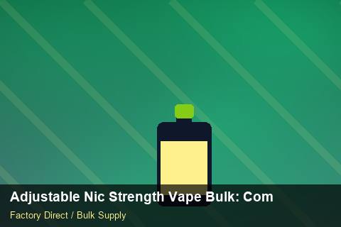 Adjustable Nic Strength Vape Bulk — Adjustable Nic Strength Vape Bulk: Compliance Standards — Colour Matching photo 2