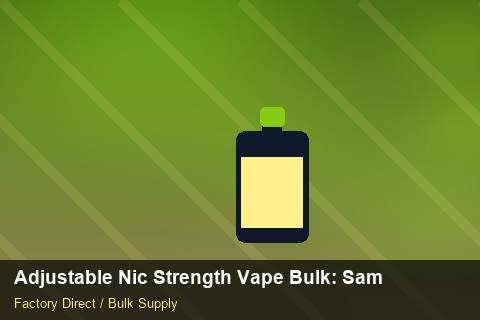 Adjustable Nic Strength Vape Bulk — Adjustable Nic Strength Vape Bulk: Sample Policy — Colour Matching photo 2
