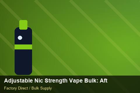 Adjustable Nic Strength Vape Bulk — Adjustable Nic Strength Vape Bulk: After-Sales Support — Colour Matching photo 1