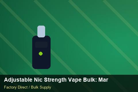Adjustable Nic Strength Vape Bulk — Adjustable Nic Strength Vape Bulk: Market Comparison — Colour Matching photo 1