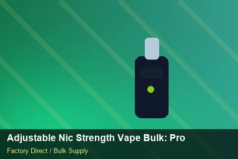 Adjustable Nic Strength Vape Bulk — Adjustable Nic Strength Vape Bulk: Procurement Checklist — Colour Matching photo 2