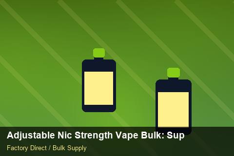 Adjustable Nic Strength Vape Bulk — Adjustable Nic Strength Vape Bulk: Supplier Vetting — Colour Matching photo 2