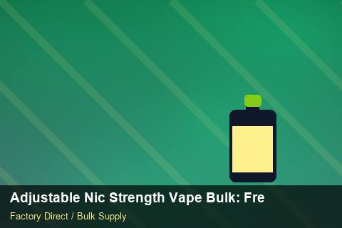 Adjustable Nic Strength Vape Bulk — Adjustable Nic Strength Vape Bulk: Freight Insurance — Colour Matching photo 1