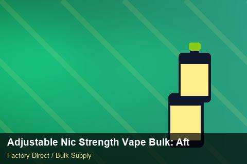 Adjustable Nic Strength Vape Bulk — Adjustable Nic Strength Vape Bulk: After-Sales Support — Artwork Specs photo 2
