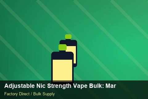 Adjustable Nic Strength Vape Bulk — Adjustable Nic Strength Vape Bulk: Market Trends 2026 — Artwork Specs photo 1
