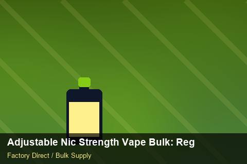 Adjustable Nic Strength Vape Bulk — Adjustable Nic Strength Vape Bulk: Regulatory Update — Artwork Specs photo 1