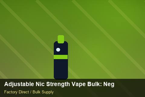 Adjustable Nic Strength Vape Bulk — Adjustable Nic Strength Vape Bulk: Negotiation Tips — Artwork Specs photo 1