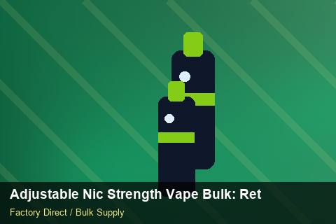 Adjustable Nic Strength Vape Bulk — Adjustable Nic Strength Vape Bulk: Returns & Warranty — Artwork Specs photo 1