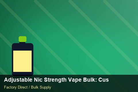 Adjustable Nic Strength Vape Bulk — Adjustable Nic Strength Vape Bulk: Customs Documentation — Carton Printing photo 2