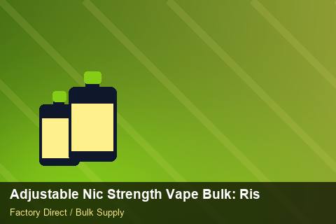 Adjustable Nic Strength Vape Bulk — Adjustable Nic Strength Vape Bulk: Risk Management — Carton Printing photo 2