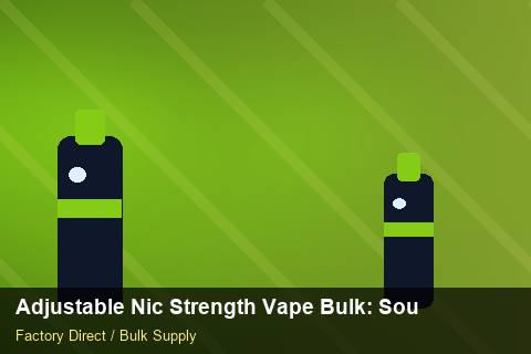 Adjustable Nic Strength Vape Bulk — Adjustable Nic Strength Vape Bulk: Sourcing Workflow — Carton Printing photo 1