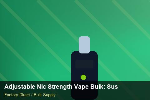 Adjustable Nic Strength Vape Bulk — Adjustable Nic Strength Vape Bulk: Sustainability — Carton Printing photo 2