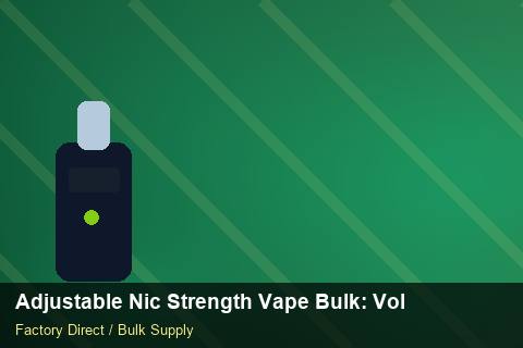 Adjustable Nic Strength Vape Bulk — Adjustable Nic Strength Vape Bulk: Volume Pricing Tiers — Barcode Setup photo 1