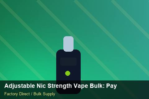 Adjustable Nic Strength Vape Bulk — Adjustable Nic Strength Vape Bulk: Payment Terms — Barcode Setup photo 2