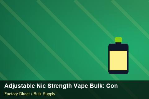 Adjustable Nic Strength Vape Bulk — Adjustable Nic Strength Vape Bulk: Contract Essentials — Barcode Setup photo 2