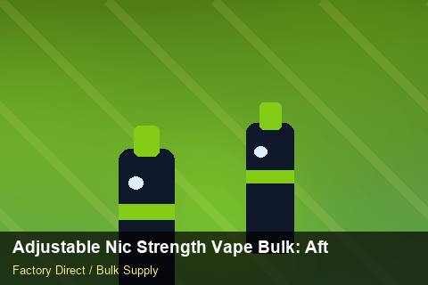 Adjustable Nic Strength Vape Bulk — Adjustable Nic Strength Vape Bulk: After-Sales Support — Serialisation photo 1