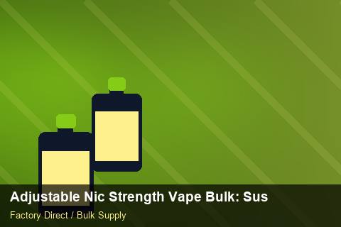 Adjustable Nic Strength Vape Bulk — Adjustable Nic Strength Vape Bulk: Sustainability — Serialisation photo 1