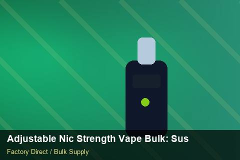 Adjustable Nic Strength Vape Bulk — Adjustable Nic Strength Vape Bulk: Sustainability — Serialisation photo 2