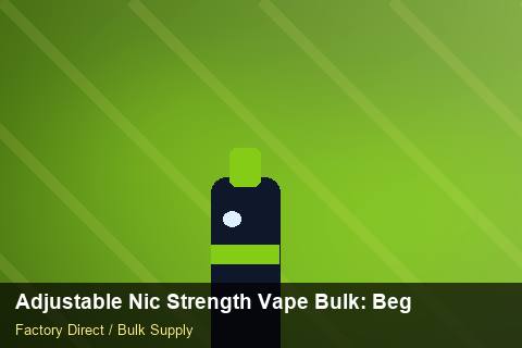 Adjustable Nic Strength Vape Bulk — Adjustable Nic Strength Vape Bulk: Beginner's Guide — Serialisation photo 1