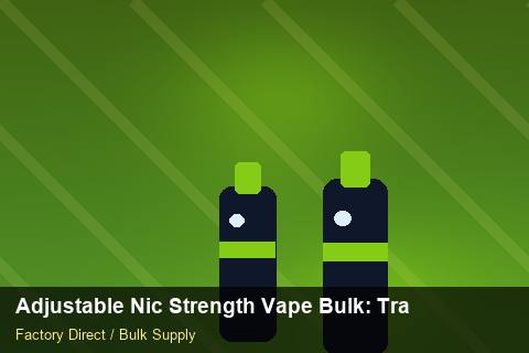 Adjustable Nic Strength Vape Bulk — Adjustable Nic Strength Vape Bulk: Trade Terms — Serialisation photo 2