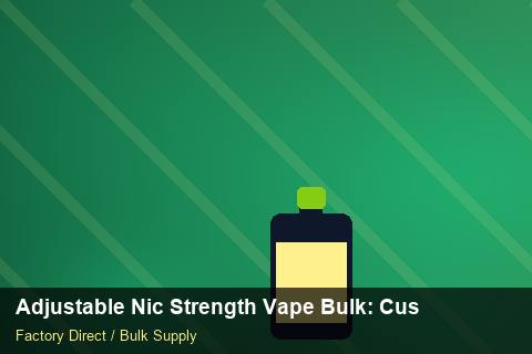 Adjustable Nic Strength Vape Bulk — Adjustable Nic Strength Vape Bulk: Customs Documentation — Anti-Counterfeit photo 2