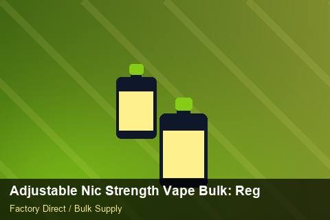 Adjustable Nic Strength Vape Bulk — Adjustable Nic Strength Vape Bulk: Regulatory Update — Anti-Counterfeit photo 1