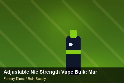 Adjustable Nic Strength Vape Bulk — Adjustable Nic Strength Vape Bulk: Market Comparison — Anti-Counterfeit photo 2