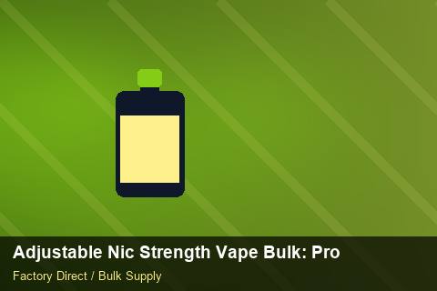Adjustable Nic Strength Vape Bulk — Adjustable Nic Strength Vape Bulk: Procurement Checklist — Anti-Counterfeit photo 1