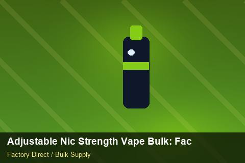 Adjustable Nic Strength Vape Bulk — Adjustable Nic Strength Vape Bulk: Factory Direct Quote — Child-Resistant Caps photo 2