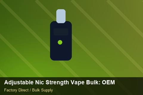 Adjustable Nic Strength Vape Bulk — Adjustable Nic Strength Vape Bulk: OEM & ODM Service — Child-Resistant Caps photo 1