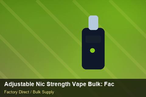 Adjustable Nic Strength Vape Bulk — Adjustable Nic Strength Vape Bulk: Factory Audit Report — Child-Resistant Caps photo 1