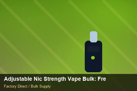 Adjustable Nic Strength Vape Bulk — Adjustable Nic Strength Vape Bulk: Freight Insurance — Child-Resistant Caps photo 2