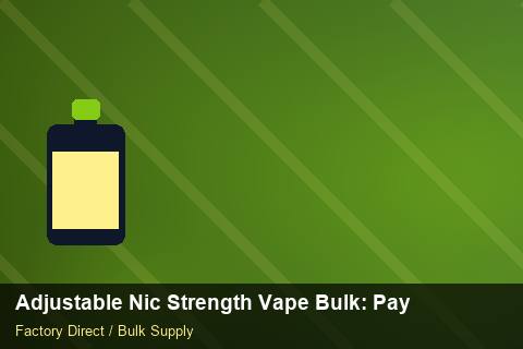 Adjustable Nic Strength Vape Bulk — Adjustable Nic Strength Vape Bulk: Payment Terms — Tamper Seals photo 1