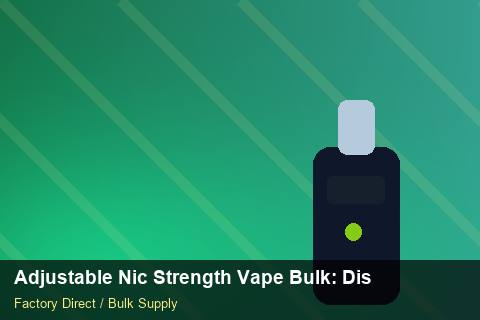 Adjustable Nic Strength Vape Bulk — Adjustable Nic Strength Vape Bulk: Distribution Channels — Tamper Seals photo 1