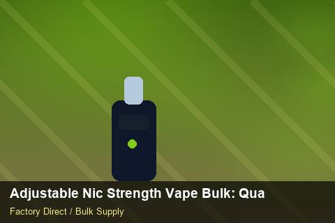 Adjustable Nic Strength Vape Bulk — Adjustable Nic Strength Vape Bulk: Quality Inspection Checklist — Carbon Footprint photo 1