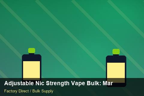 Adjustable Nic Strength Vape Bulk — Adjustable Nic Strength Vape Bulk: Market Trends 2026 — Carbon Footprint photo 1