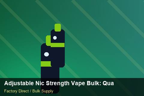 Adjustable Nic Strength Vape Bulk — Adjustable Nic Strength Vape Bulk: Quality Control Process — Carbon Footprint photo 1
