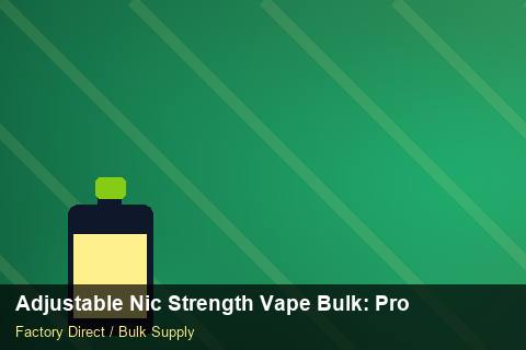 Adjustable Nic Strength Vape Bulk — Adjustable Nic Strength Vape Bulk: Production Capacity — Carbon Footprint photo 1