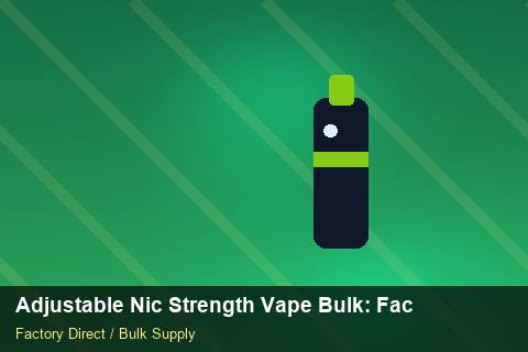 Adjustable Nic Strength Vape Bulk — Adjustable Nic Strength Vape Bulk: Factory Audit Report — Carbon Footprint photo 2